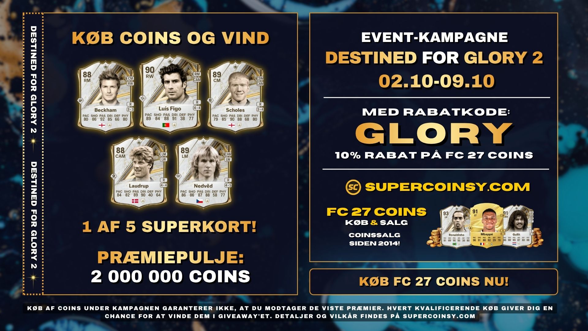 DESTINED FOR GLORY 2 Kampagne